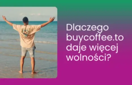 Why Does buycoffee.to Give You More Freedom Than Other Platforms?