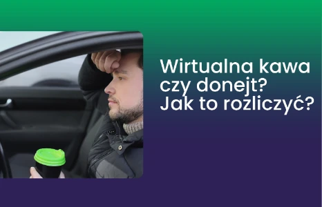 Wirtualna kawa a donejt - dlaczego to nie to samo i jak każde z nich rozliczać?