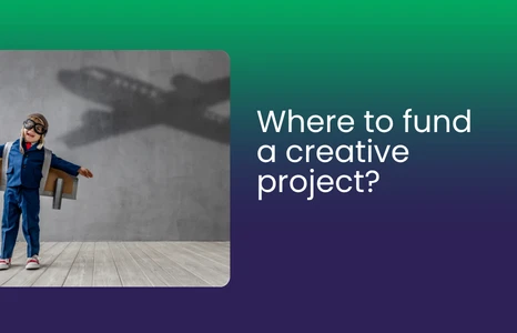 Where to raise funds for a creative project?