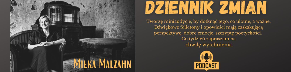 Dziennik Zmian by Miłka Malzahn