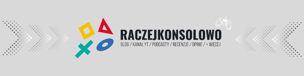 RaczejKonsolowo
