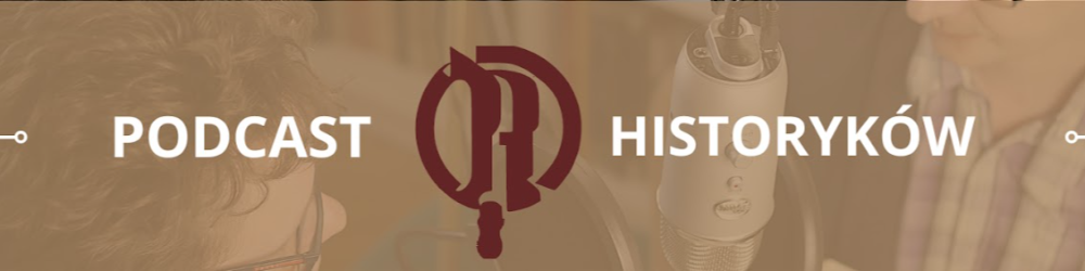 Podcast Historyków
