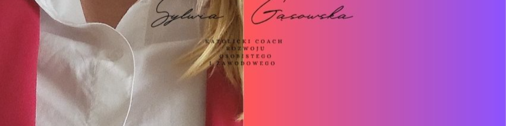 Sylwia Gąsowska - Katolicki Coach