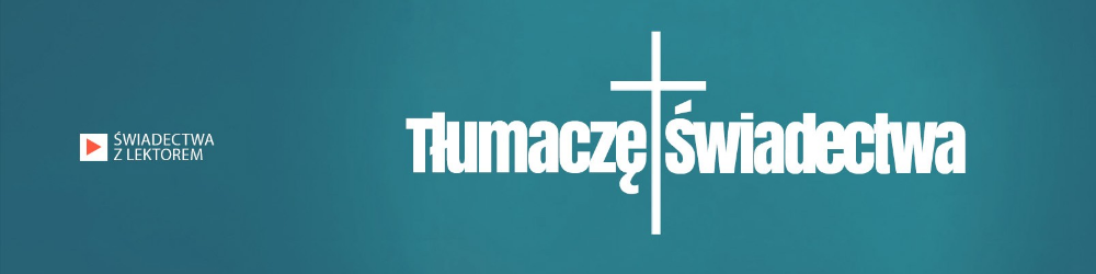 Tłumaczę Świadectwa