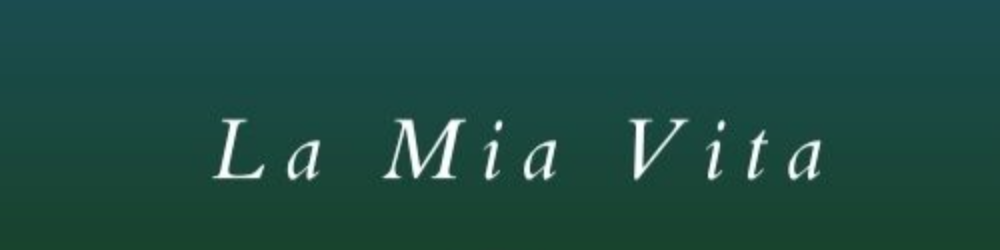 La Mia Vita