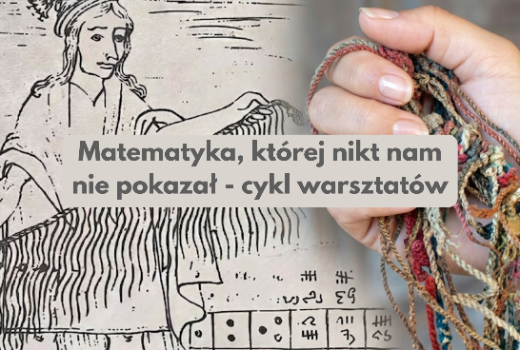 Matematyka, której nikt nam nie pokazał - cykl warsztatów w Poznaniu