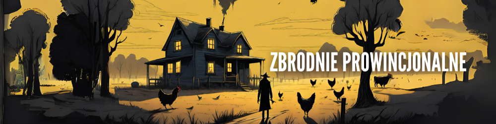 zbrodnie prowincjonalne