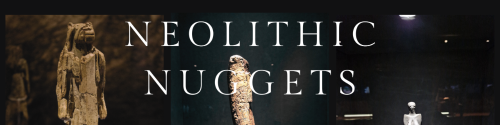 Neolithic-Nuggets