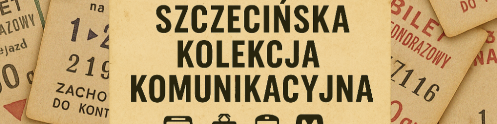 SzczecinskaKolekcjaKomunikacyjna