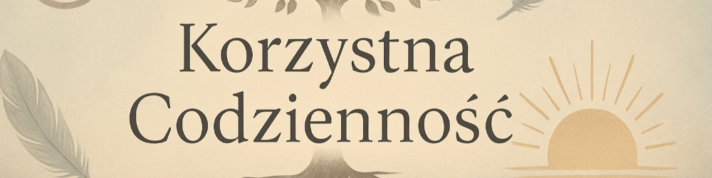KorzystnaCodziennosc